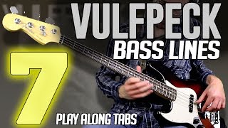 7 Amazing VULFPECK BASS LINES /// Play Along Tabs