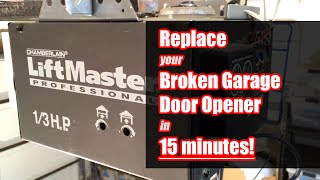 How to Replace Garage Door Opener in 15 Minutes!