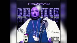 Big Moe - Just A Dog (Chopped & Screwed by DJ SLOWED PURP)