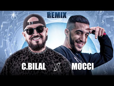 Cheb Bilal X Mocci - Dellali 🌞 | أقوى ميكس راي 🔥