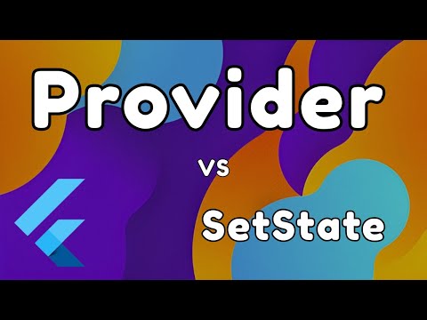 Flutter provider state management easily explained | provider vs setstate | flutter tutorial