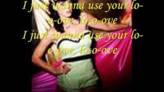 Katy Perry - Use your love Lyrics