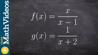 Learn How to Compose Two Rational Functions and Simplify