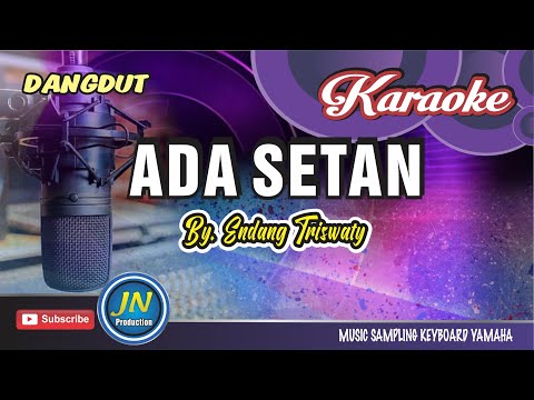 Ada Setan_Karaoke Dangdut Keyboard_By.Endang Triswaty