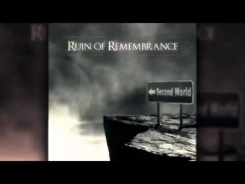 Ruin of Remembrance - A Martyr Betrayed