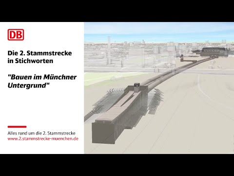 Stichworte zur 2. Stammstrecke: "Bauen im Münchner Untergrund"