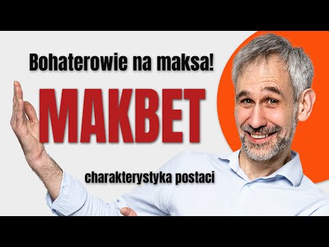 Macbeth - character description - William Shakespeare - reading summary