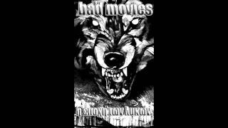 Bad Movies - Η εποχή των λύκων