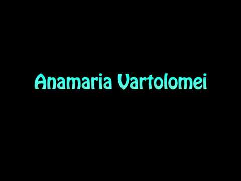 Learn How To Pronounce Anamaria Vartolomei