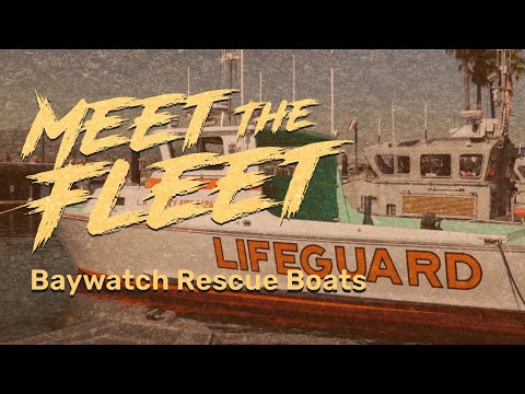 Meet the Fleet: Baywatch Rescue Boats