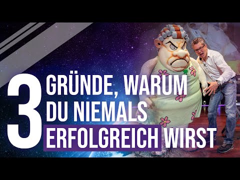 Die Magie des MACHENS - 3 GRÜNDE warum die meisten Menschen NIEMALS ERFOLGREICH werden