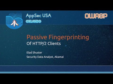 Image thumbnail for talk Passive Fingerprinting of HTTP/2 Clients