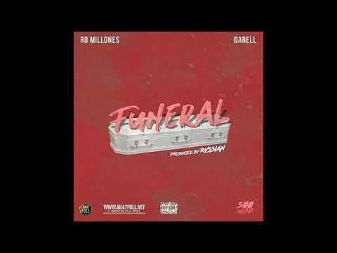 Darell Feat. Ro Millones - Funeral