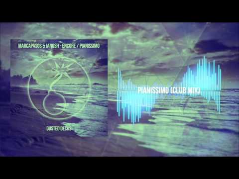 Marcapasos & Janosh "Pianissimo" (Club Mix) // dusted019
