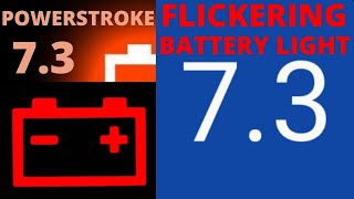 7.3 POWERSTROKE FLICKERING BATTERY WARNING LIGHT FIX.............