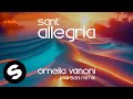 Ornella Vanoni, Jack Sani - Sant’allegria (Jack Sani Remix) [Official Audio]