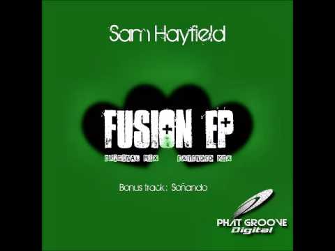 Sam Hayfield - Sonando (Original mix)