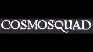 Cosmosquad - Three A.M.