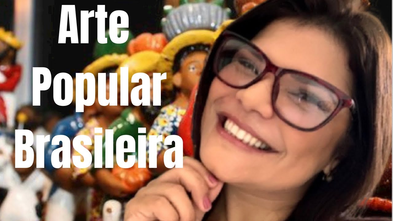 ARTE POPULAR BRASILEIRA