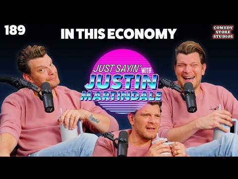 IN THIS ECONOMY - Solo Ep. | JUST SAYIN' with Justin Martindale - Episode 189