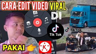 Download lagu CARA EDIT VIDEO TEMPRLKAN DI TRUK/BIS YANG SEDANG VIRAL DI TIKTOK - TERBARU 2023 #kinemaster mp3
