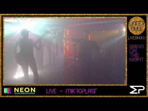 UNTER NULL Liveshow #38 - Liveact: Mikroplast