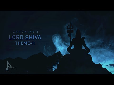 LORD SHIVA - Theme 2 - Armonian