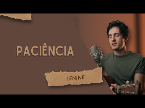 Paciência -  Lenine (Fernando Malt cover)