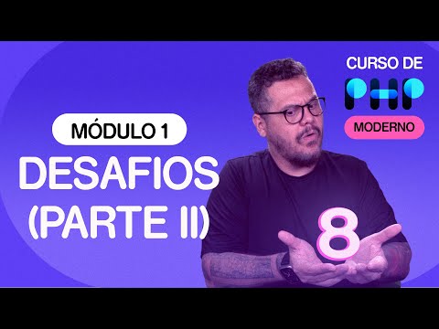 Começa aqui seu curso de PHP Moderno cursoemvideo de PHP Gustavo Guanabara