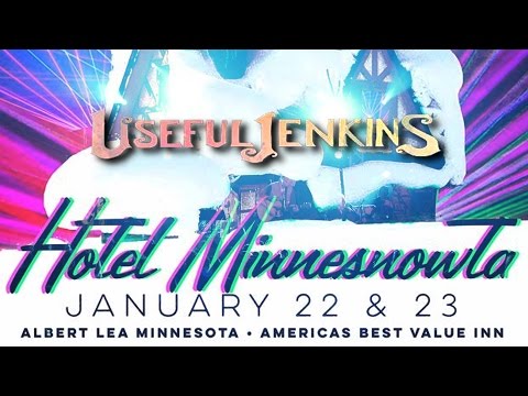 Useful Jenkins -  Hotel Minnesnowta - A 2-Day Event @ America's Best Value Inn