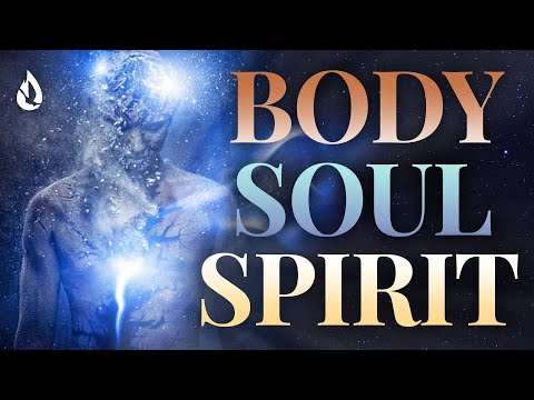 Body, Soul, Spirit SIMPLY Explained