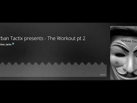 Urban Tactix Presents  - The  workout Drum & Bass mix pt 2