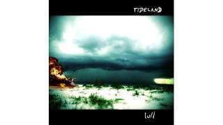 Tideland - Desolate