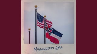 Mississippi Gal