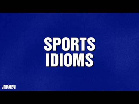 Idiom Jeopardy