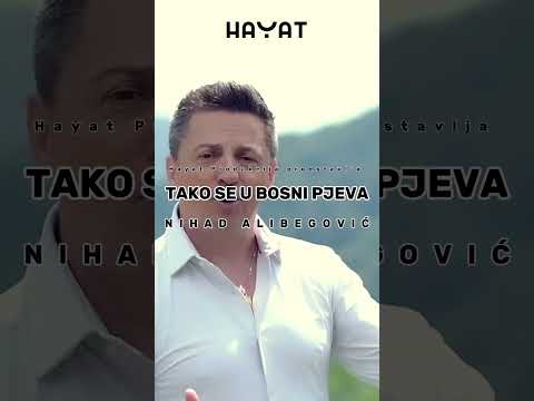 Nihad Alibegović - Tako se u Bosni pjeva