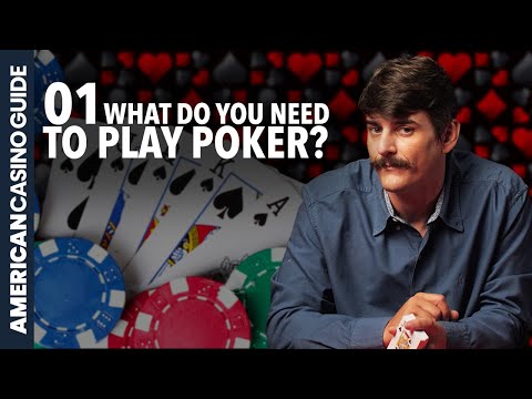 What You Need to Play POKER! - BASIC POKER SCHOOL EP.1