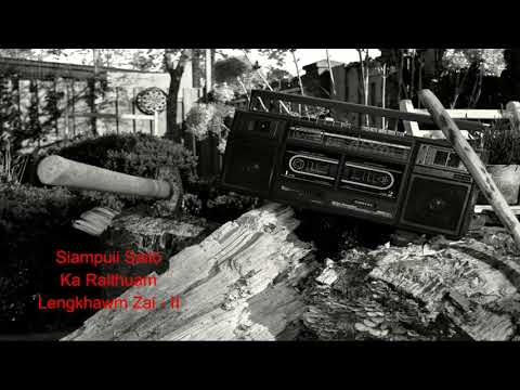 Siampuii Sailo - Ka Ralthuam
