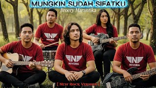 Download lagu Mungkin Sudah Sifatku – Broery Marantika | New Rock Cover Nivora Version mp3
