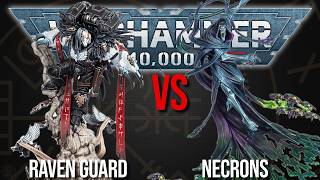 Raven Guard Vs Necrons - Warhammer 40k 11th Edition