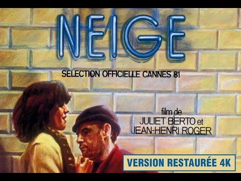 Neige (Juliet Berto, Jean-Henri Roger) : bande-annonce (reprise 2022)