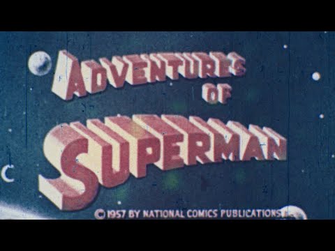 Adventures of Superman (1957) Color TV Intro | 16mm Film Scan
