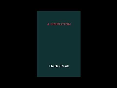 A Simpleton by Charles Reade — free full audiobook