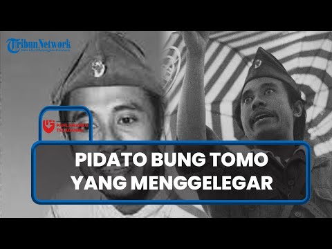[FULL] Pidato Asli Bung Tomo yang Menggelegar Pada 10 November 1945, Kobarkan Semangat Rakyat!
