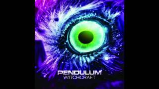 Pendulum - Witchcraft (Netsky remix)