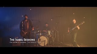 the isabel sessions - the winter in canada   the middleclass (live) - 