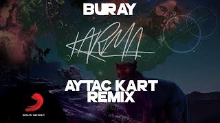 Buray  - Karma (Aytaç Kart Remix)