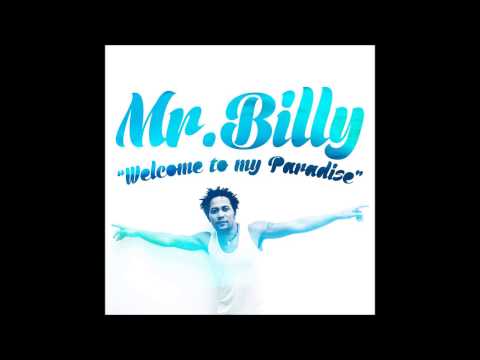 Mr Billy(natty family) Welcome to my Paradise