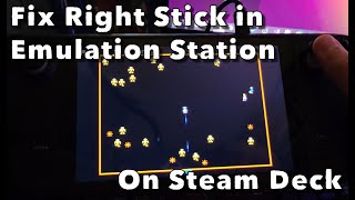 Steam Deck: Fix Right Stick in Emulation Station for Twin Stick Shooters