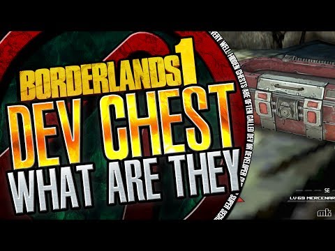 Borderlands | Developer Chests What Are They